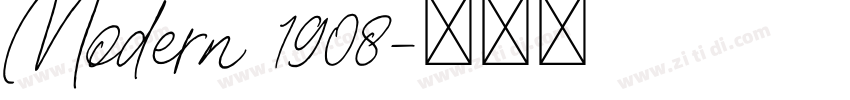 Modern 1908字体转换